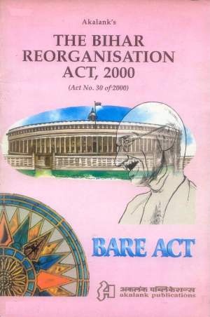 �The-Bihar-Reorganisation-Act,-2000-(Act-No.-30-of-2000)